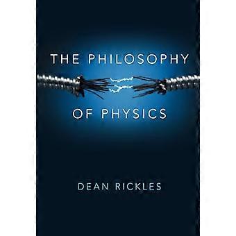 The Philosophy of Physics