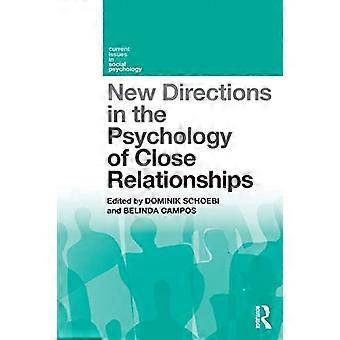 New Directions in the Psychology of Close Relationships: Dreamtalk (Current Issues in Social Psychology)