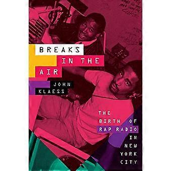 Breaks in the Air: Die Geburt des Rap-Radios in New York City