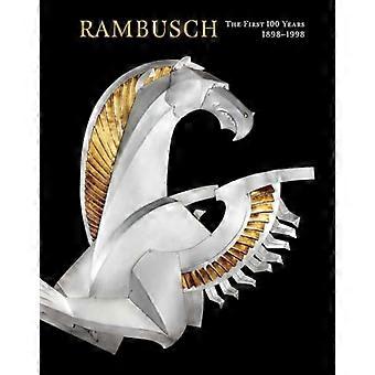 Rambusch : les 100 premières années, 1898-1998