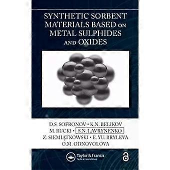Synthetic Sorbent Materials Based On Metal Sulphides And Oxides - D.S. Sofronov
