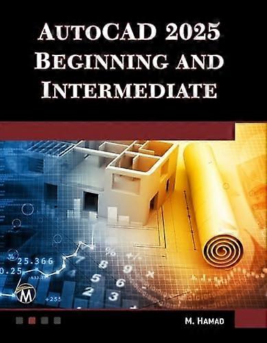 Autocad 2025 Beginning and Intermediate