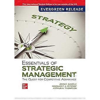 Essentials of Strategic Management: The Quest Competitive Advantage: 2026 Release ISE