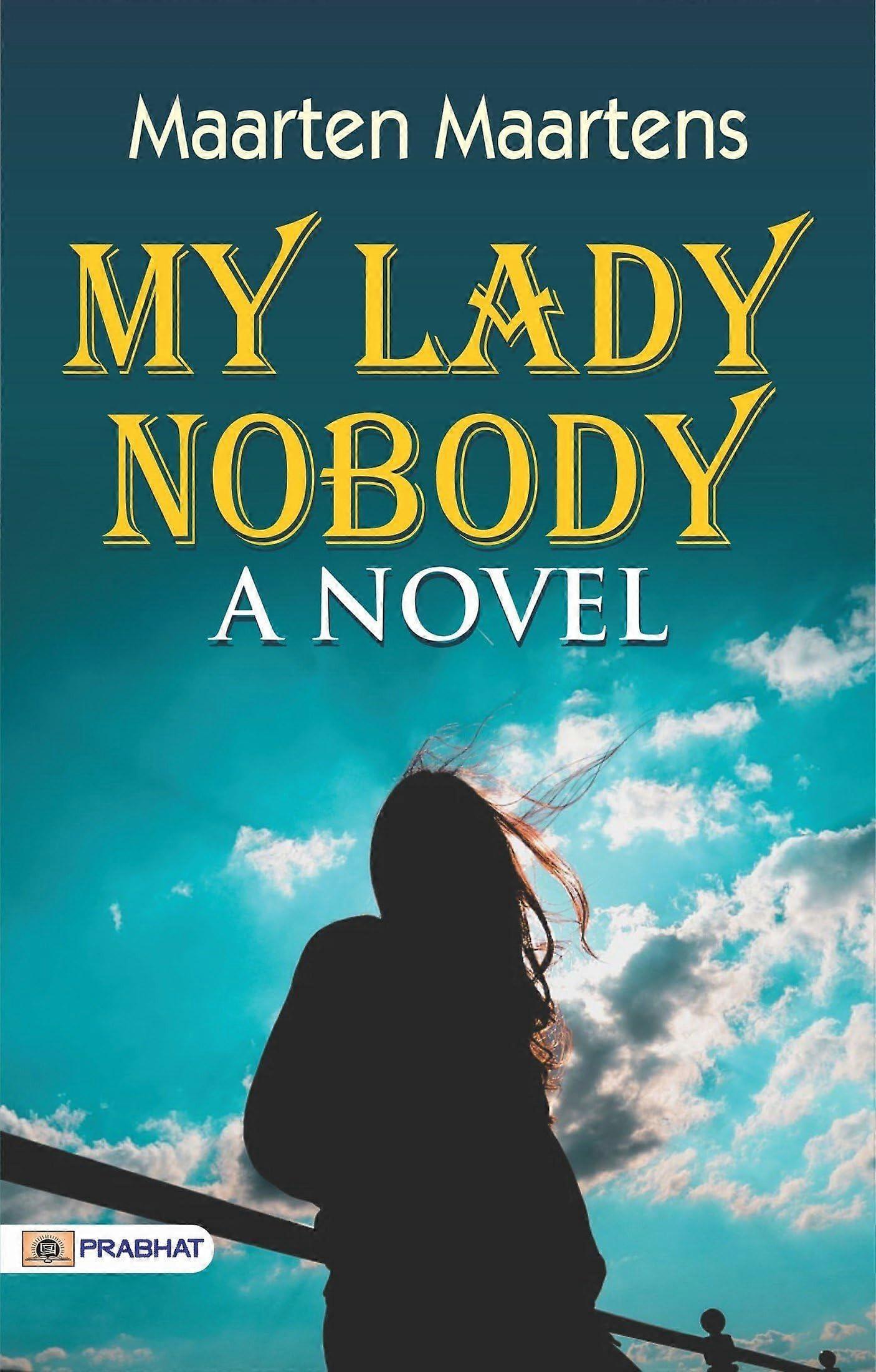 My lady nobody