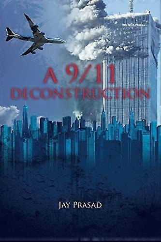 A 911 deconstruction
