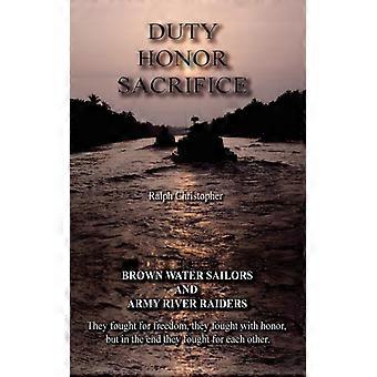 Duty Honor Sacrifice - Ralph Christopher - Hardcover - English Book - History