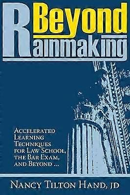 Beyond Rainmaking