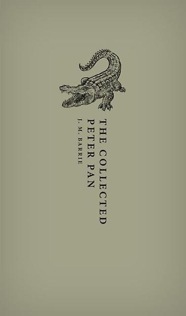 The Collected Peter Pan by J. M. Barrie Paperback Book