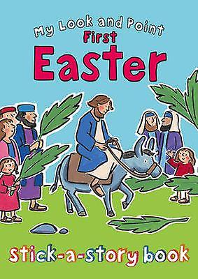 My Look And Point First Easter Stickastory Book by Christina Goodings Paperback Book