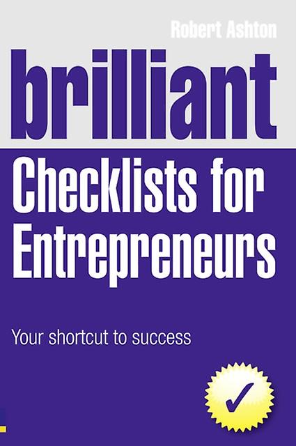 Brilliant Checklists For Entrepreneurs by Robert Ashton Paperback