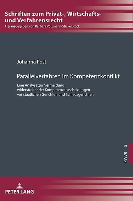 Parallelverfahren Im Kompetenzkonflikt by Johanna Post Hardback Book