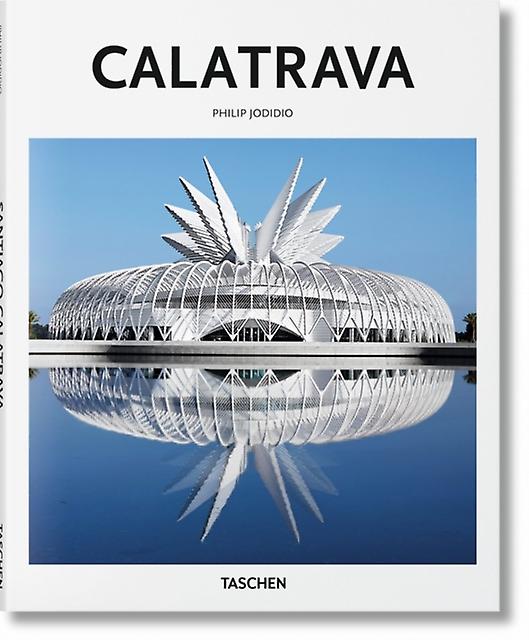 Calatrava by Philip Jodidio Hardback Book