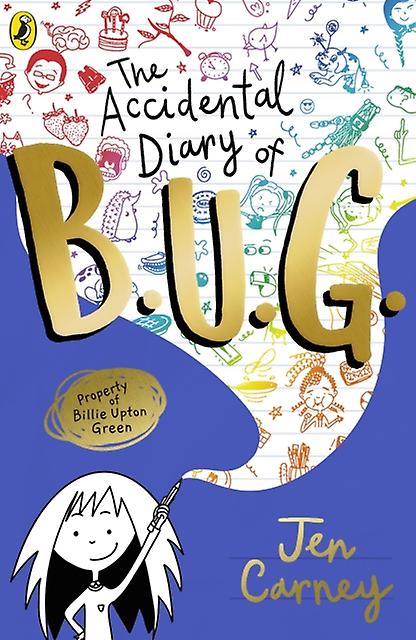 The Accidental Diary Of B.u.g. by Jen Carney Paperback Book
