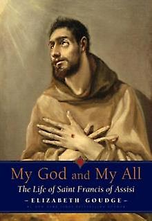 My God And My All by Elizabeth Goudge Paperback Book