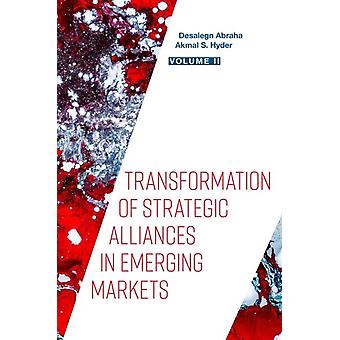 Transformation af strategiske alliancer i vækstmarkeder - Emerald Publishing Ltd