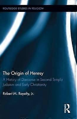 The Origin of Heresy