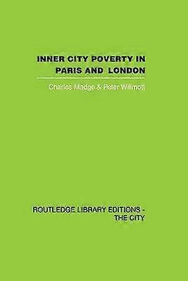 Inner City Poverty in Paris and London