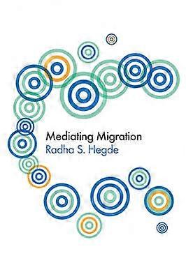 Mediating Migration