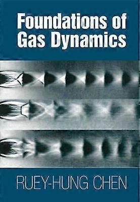 Foundations of Gas Dynamics
