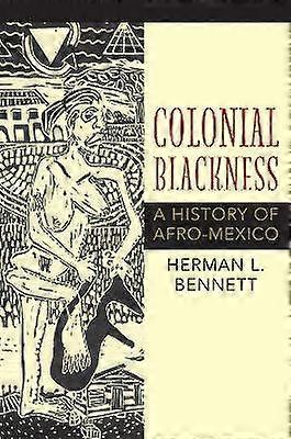 Colonial Blackness