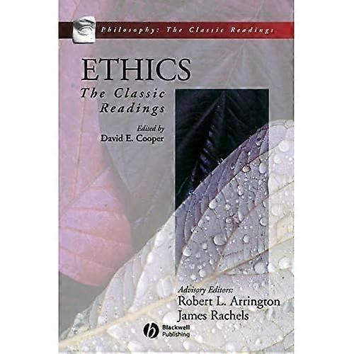Ethics: The Classic Readings (Philosophy: The Classic Readings)
