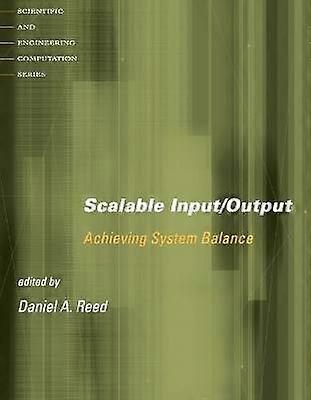 Scalable Input/Output