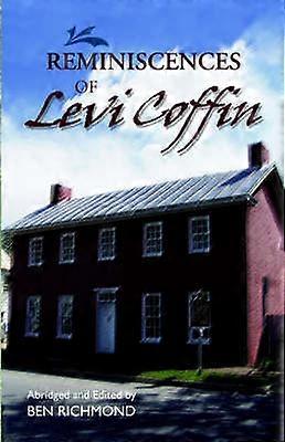 Reminiscences of Levi Coffin
