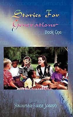 Stories for Generations - Book One