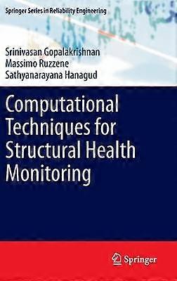 Computational Techniques for Structural Health Monitoring