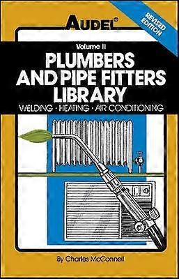 Plumbers and Pipe Fitters Library Volume 2