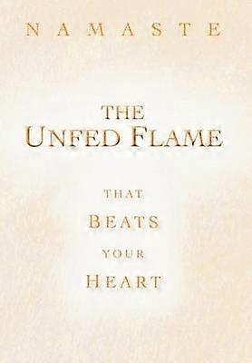 The Unfed Flame