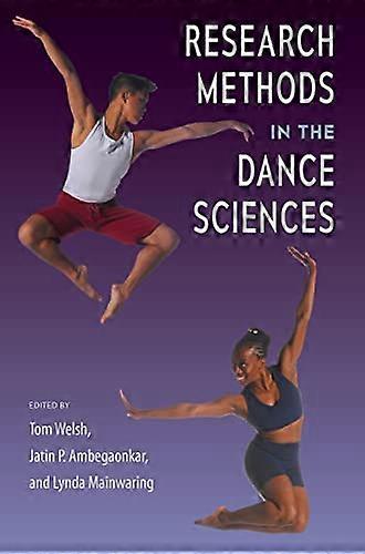 Research Methods in the Dance Sciences