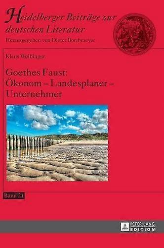 Goethes Faust by Klaus Weiinger Hardback Book