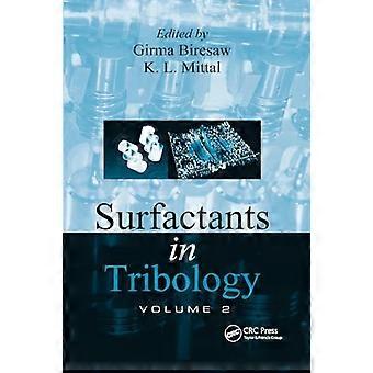 Surfactantes en Tribología, Volumen 2