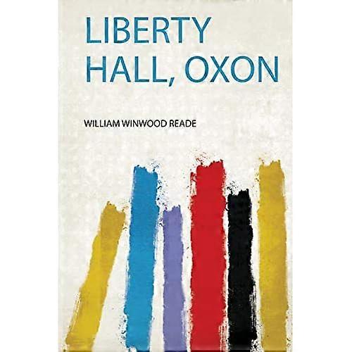 Liberty Hall, Oxon