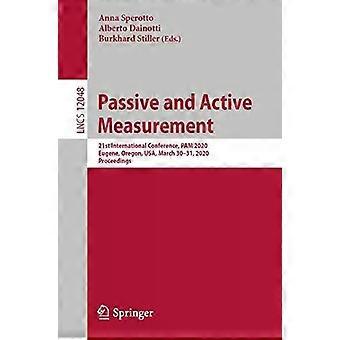 Passive And Active Measurement 21st International Conference Pam 2020 Euge - Springer Nature B.V