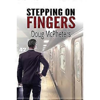 Stepping on fingers
