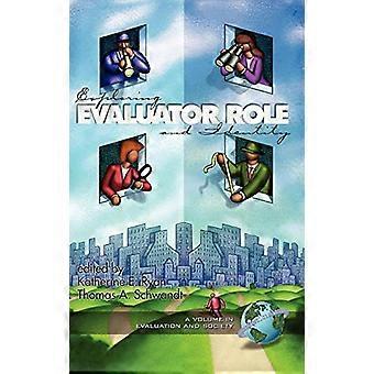Exploring Evaluator Role and Identity