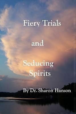 Fiery Trials