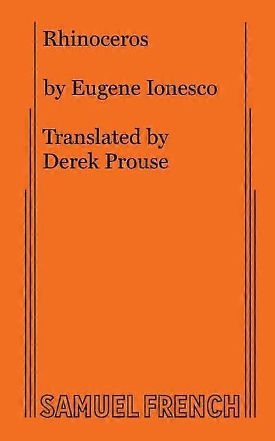 Rhinoceros - Ionesco, Eugene