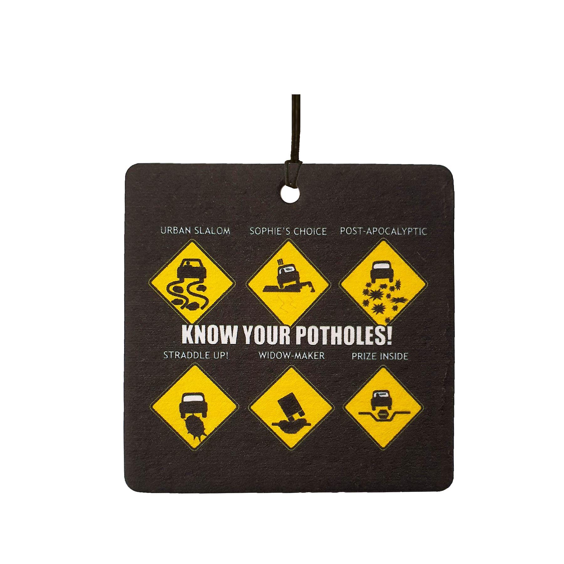 Know Your Potholes Car Air Freshener