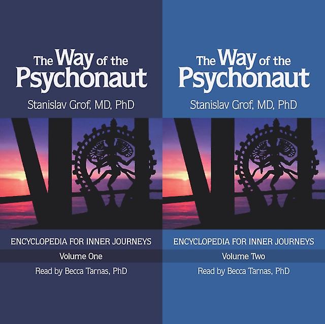 The Way Of The Psychonaut Vol. 1 by Stanislav Grof Paperback