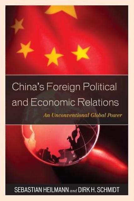 Chinas Foreign Political And Economic Relations by Sebastian Heilmann Paperback Book
