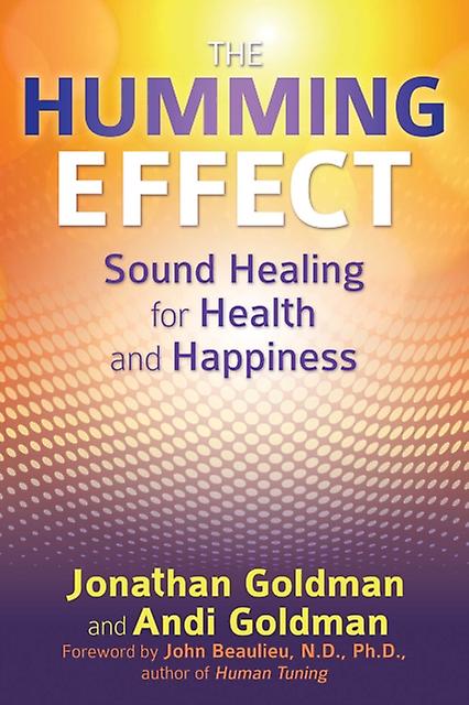 The Humming Effect by Andi Goldman Paperback