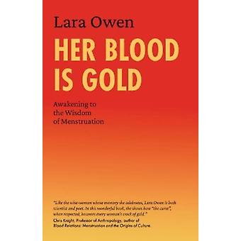 O sangue dela é ouro - Lara Owen