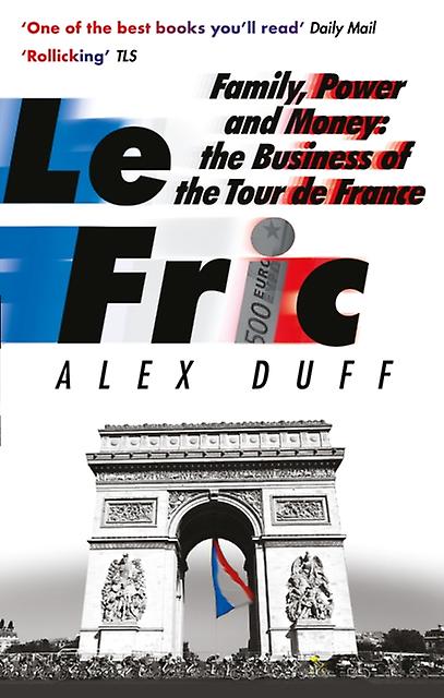Le Fric by Alex Duff Paperback