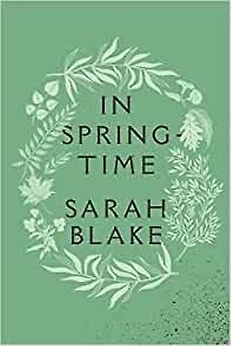 In Springtime - Sarah Blake