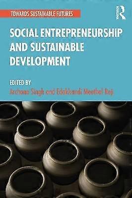 Social Entrepreneurship and Sustainable Development