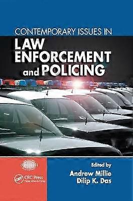 Contemporary Issues in Law Enforcement and Policing