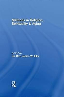 Methods in Religion Spirituality & Aging